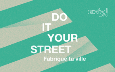 Do it your street – Fabrique ta ville