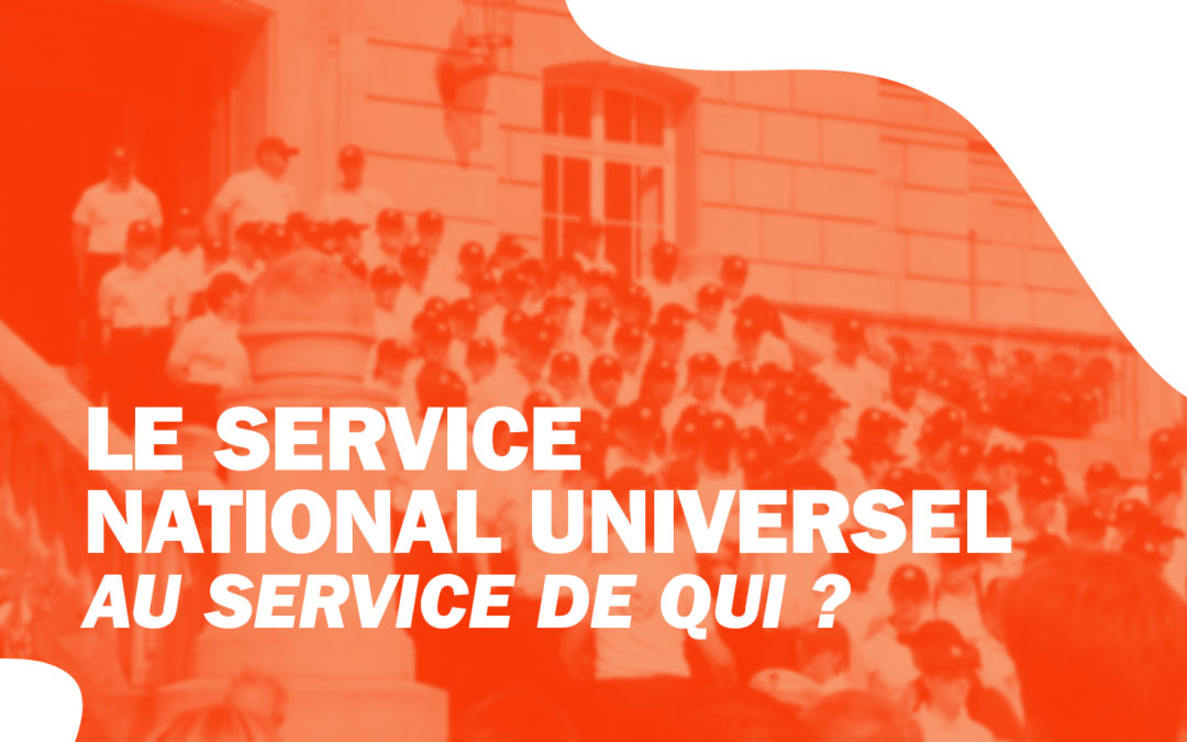 Service National Universel  au service de qui ?