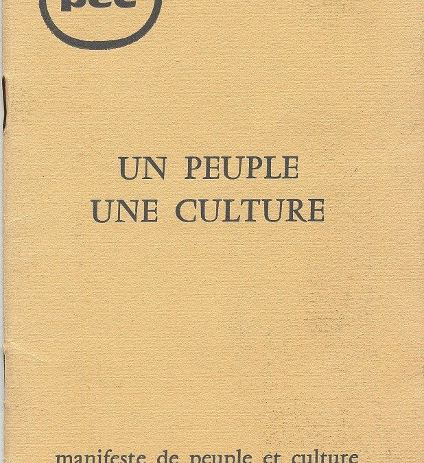 Confinéducation populaire 1 : Manifeste de Peuple et Culture 1945